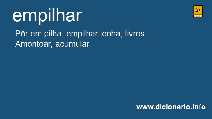 Significado de empilhar