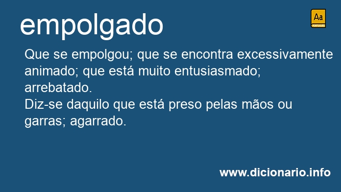 Significado de empolgado