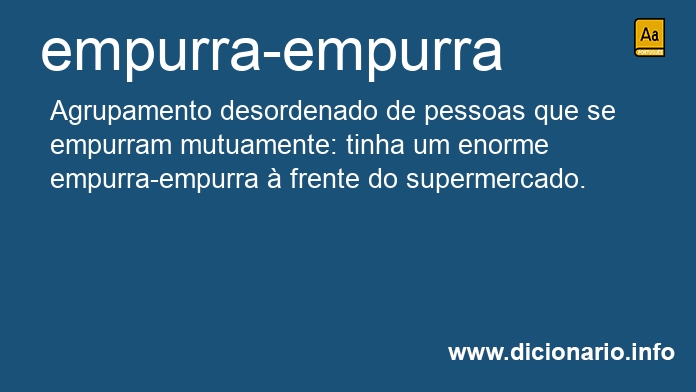 Significado de empurra-empurra