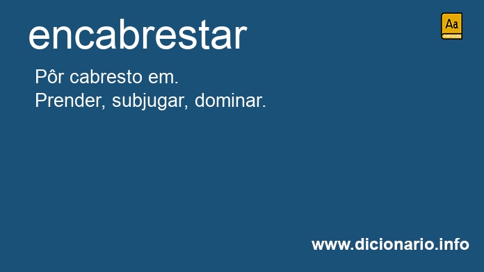 Significado de encabrestar