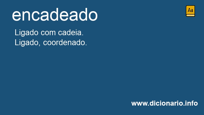 Significado de encadeados
