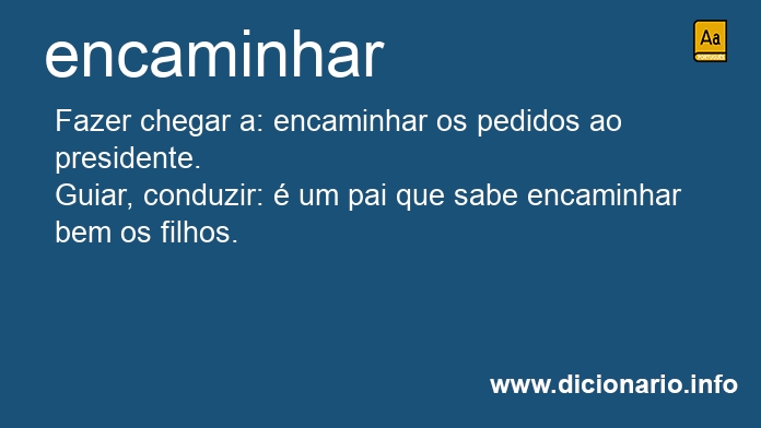 Significado de encaminha