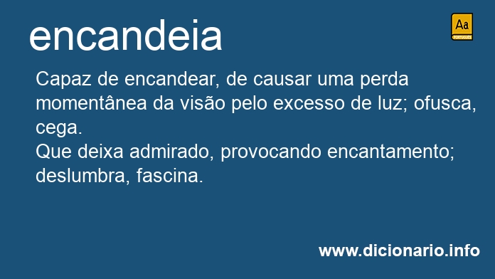 Significado de encandeia