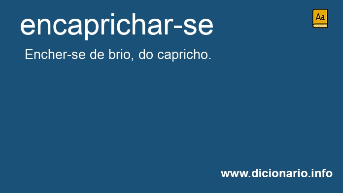 Significado de encaprichar-se