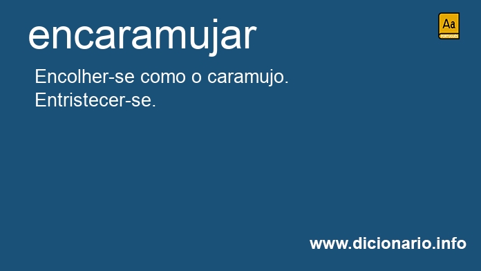 Significado de encaramujar