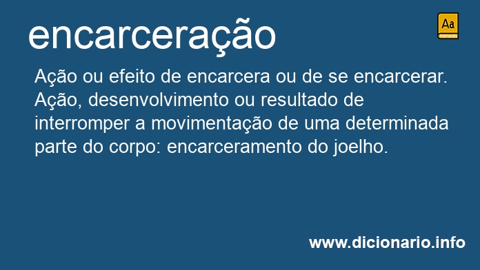 Significado de encarcerao