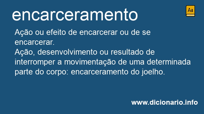 Significado de encarceramentos