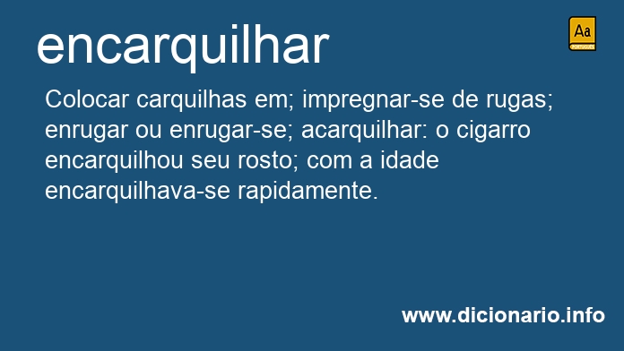 Significado de encarquilhar