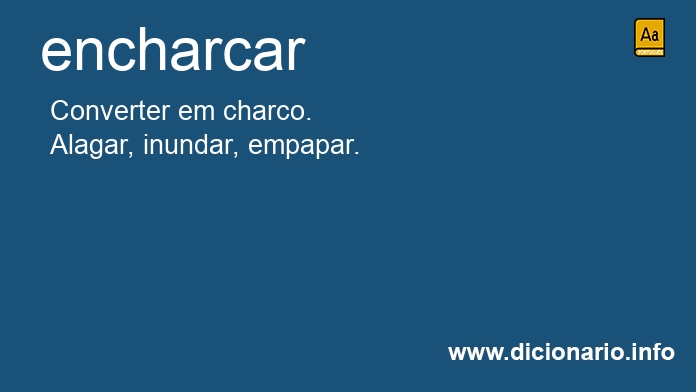 Significado de encharca