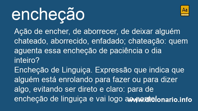 Significado de enchees