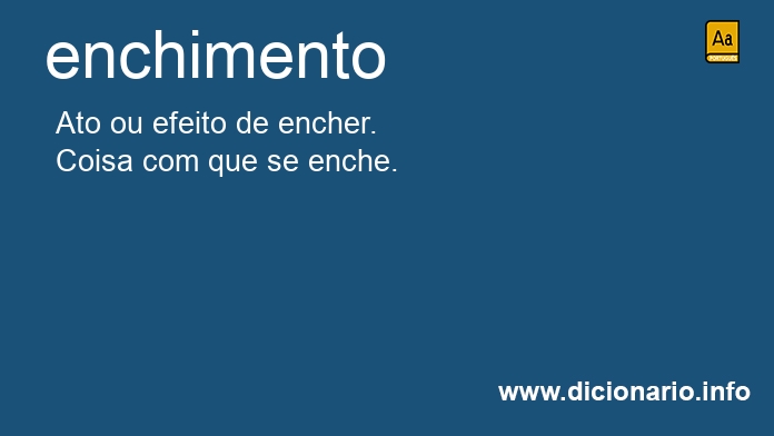 Significado de enchimento