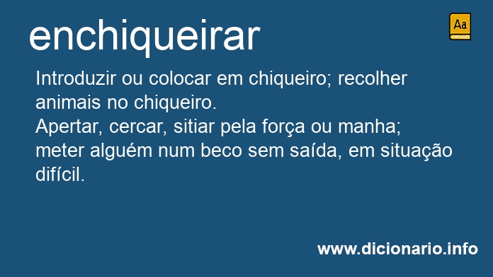 Significado de enchiqueirando