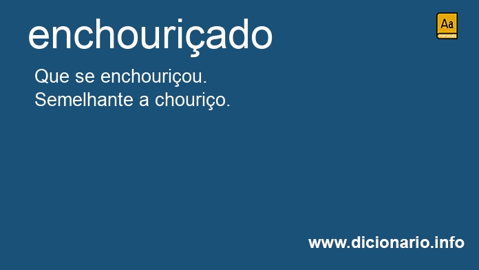 Significado de enchouriado