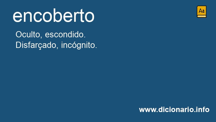 Significado de encoberto