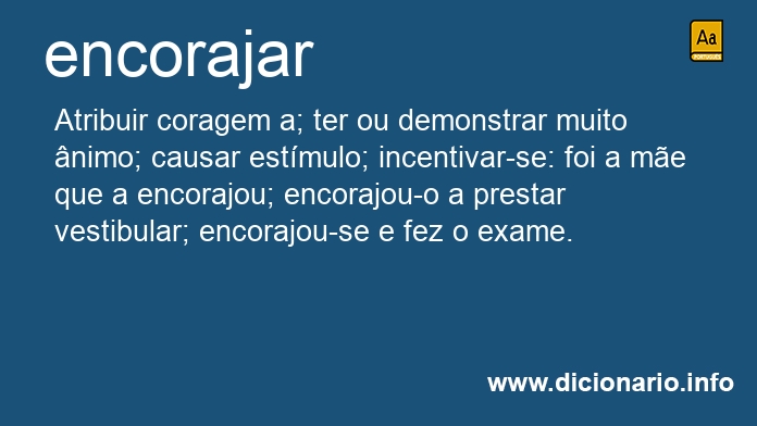 Significado de encorajai