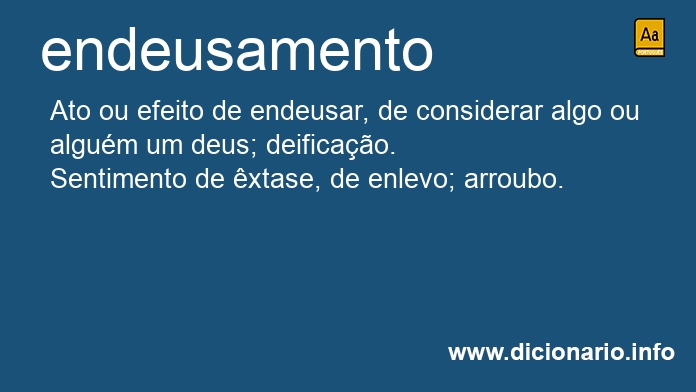 Significado de endeusamento