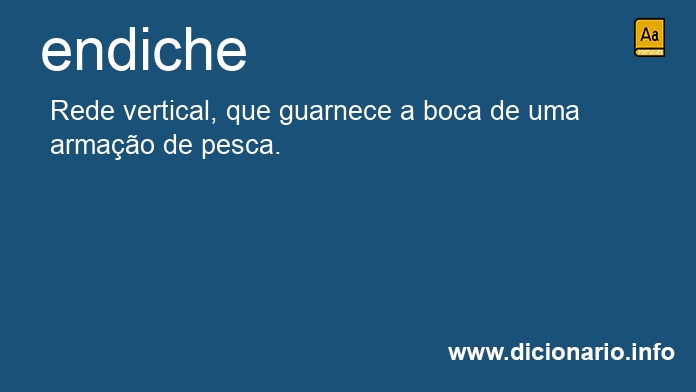 Significado de endiche