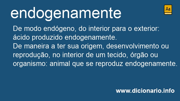 Significado de endogenamente