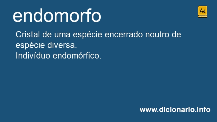 Significado de endomorfo