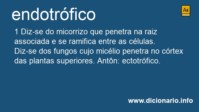 Significado de endotrfico