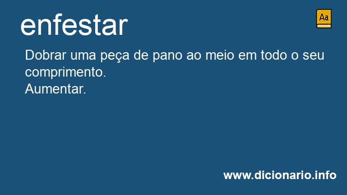 Significado de enfestar