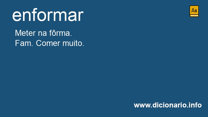 Significado de enformavam