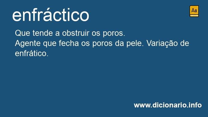 Significado de enfrctico