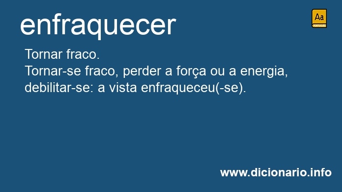 Significado de enfraquecer