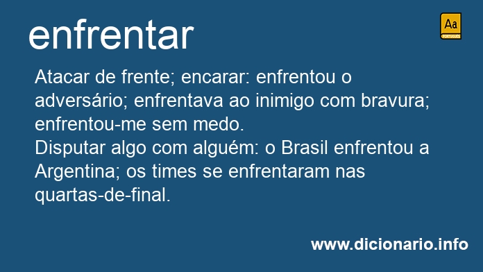 Significado de enfrentavam