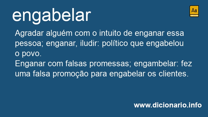 Significado de engabelaram