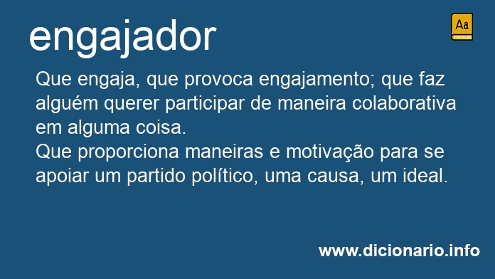Significado de engajador