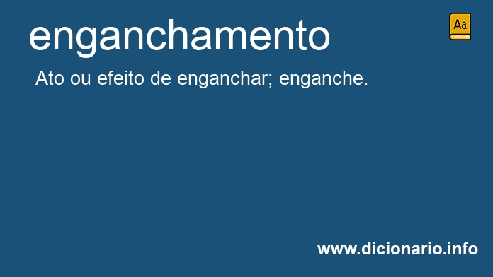 Significado de enganchamento