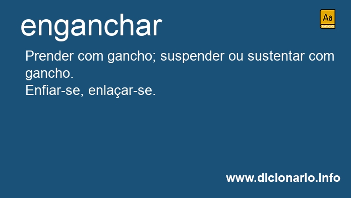 Significado de enganchando