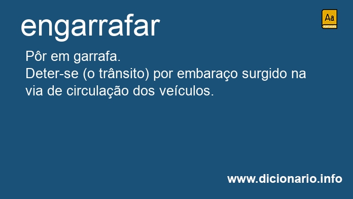 Significado de engarrafar