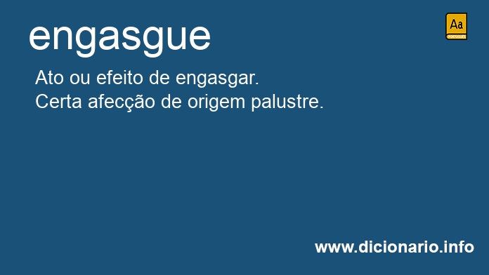 Significado de engasgue