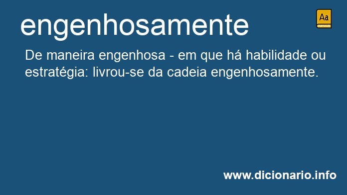 Significado de engenhosamente