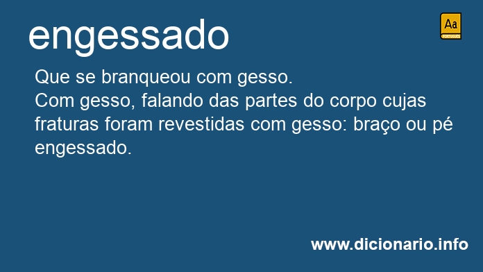 Significado de engessado