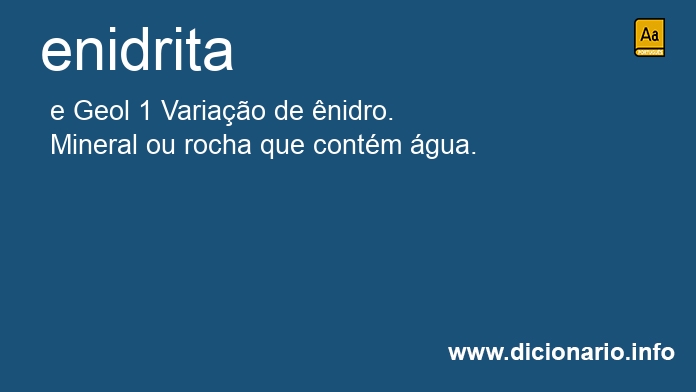 Significado de enidrita