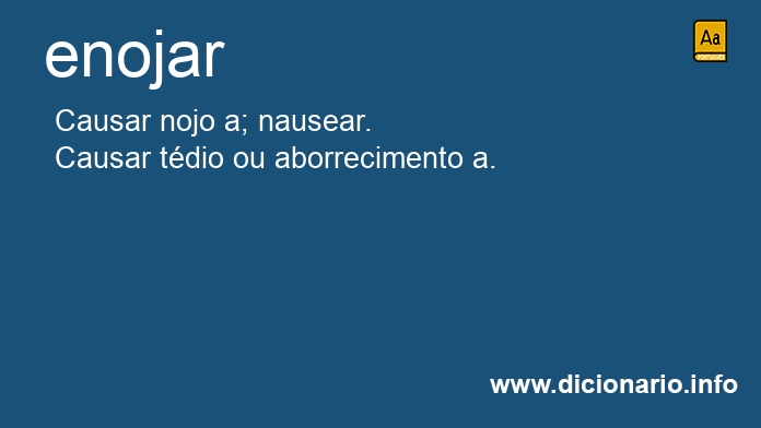 Significado de enojem