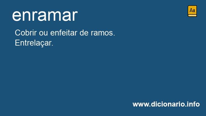 Significado de enramavam