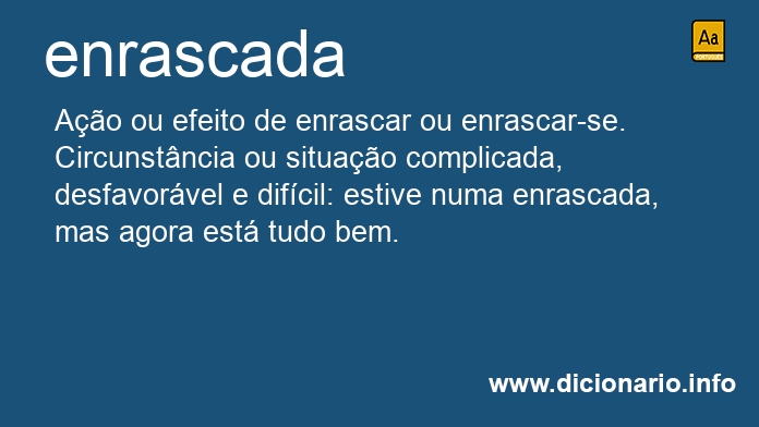 Significado de enrascadas