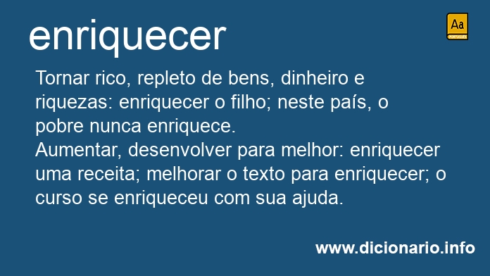 Significado de enriqueceu