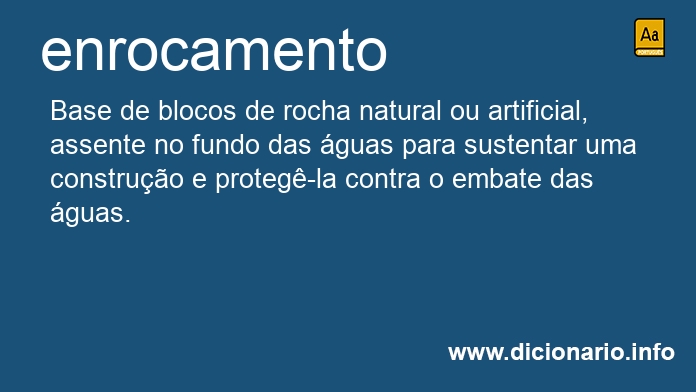 Significado de enrocamento
