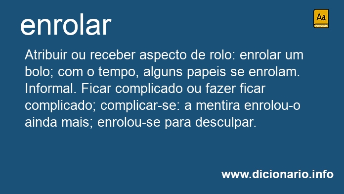 Significado de enrolais