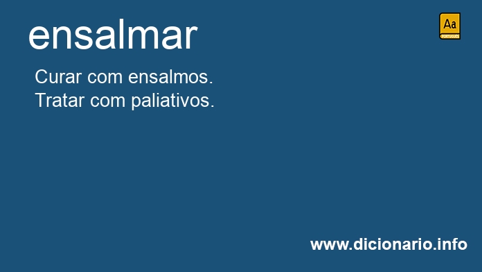 Significado de ensalmaram