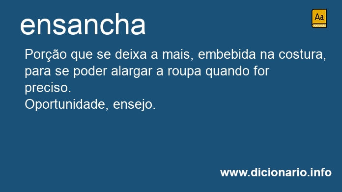 Significado de ensancha