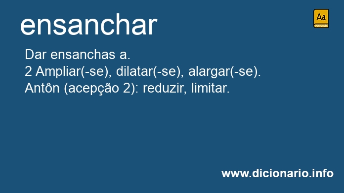 Significado de ensanchar