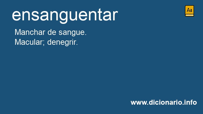 Significado de ensanguentar