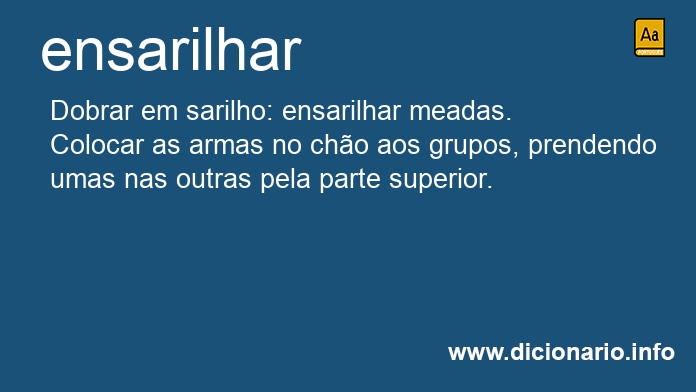 Significado de ensarilhar