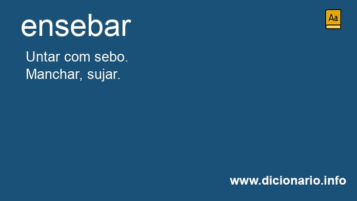 Significado de ensebar